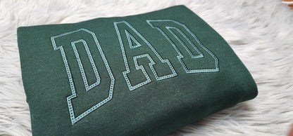 Dad Varsity Lettering Embroidered Crewneck - Gift For Dad -  Best Dad Ever Unisex Crewneck or Hoodie - Add Custom Sleeve Embroidery