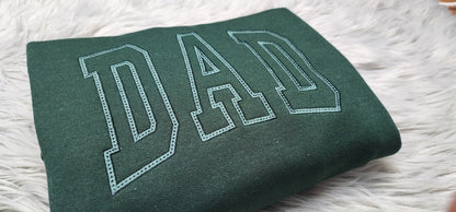 Dad Varsity Lettering Embroidered Crewneck - Gift For Dad -  Best Dad Ever Unisex Crewneck or Hoodie - Add Custom Sleeve Embroidery