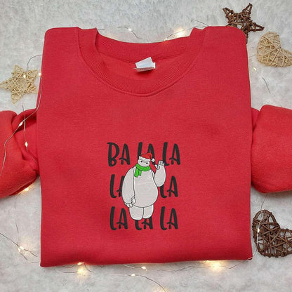 Baymax Ba La La Christmas Embroidered Shirt Movie Embroidered Hoodie Christmas Embroidered Shirt