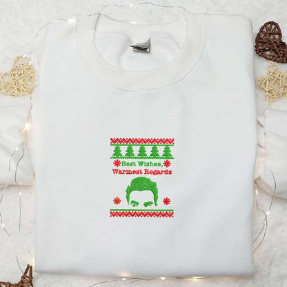 Best Wishes Warmest Regards Embroidered Shirt Christmas Embroidered Hoodie Best Gifts For Family