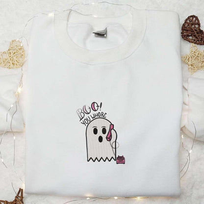 Boo You Whore Embroidered Shirt Halloween Embroidered Shirt Best Halloween Gift Ideas