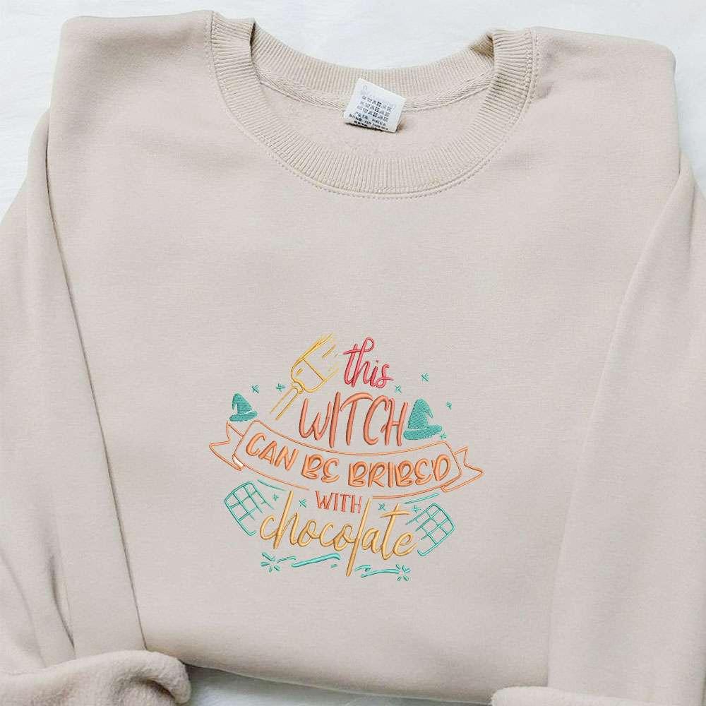 This Witch Can Be Bribed With Chocolate Embroidered Sweatshirt Funny Halloween Embroidered Hoodie Best Halloween Gift Ideas